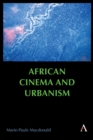 Image for African Cinema and Urbanism