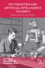 Image for Wittgenstein and Artificial Intelligence, Volume II : Values and Governance