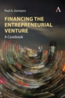 Image for Financing the entrepreneurial venture  : a casebook