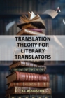 Image for Translation Theory for Literary Translators
