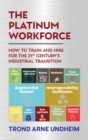 Image for The Platinum Workforce