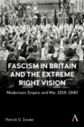 Image for Fascism in Britain and the Extreme Right Vision