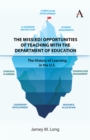 Image for The Miss(Ed) Opportunities of Teaching with the Department of Education