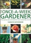 Image for The Once-a-week Gardener