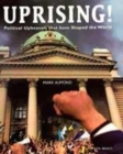 Image for Uprising!  : political upheavals that have shaped the world
