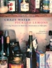 Image for Crazy Water, Pickled Lemons