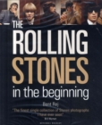 Image for The Rolling Stones  : in the beginning
