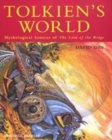 Image for The world of Tolkien  : mythological sources of The lord of the rings