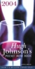 Image for Hugh Johnson&#39;s pocket wine book 2004