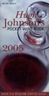 Image for Hugh Johnson&#39;s pocket wine book 2005