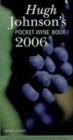 Image for Hugh Johnson&#39;s pocket wine book 2006