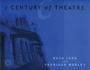 Image for A Century of Theatre