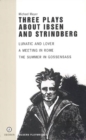 Image for Three Plays About Ibsen and Strindberg