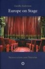 Image for Europe on stage  : translation and theatre