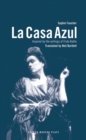 Image for La Casa Azul : Inspired by the writings of Frida Kahlo