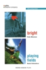 Image for Bright/Playing Fields
