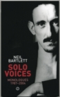 Image for Solo voices  : monologues 1988-2004