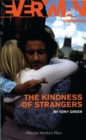 Image for The kindness of strangers
