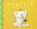 Image for Snuffle and the flower