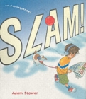 Image for Slam!  : a tale of consequences