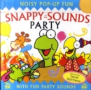 Image for Snappy Sounds Party