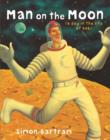 Man on the moon  : (a day in the life of Bob) - Bartram, Simon
