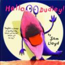Image for Hello Dudley!