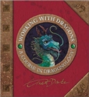 Image for Working with dragons  : a course in dragonology