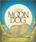 Image for Moon dog  : a story