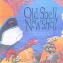 Image for Old Shell, New Shell