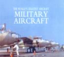 Image for The Military Aircraft