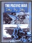 Image for The Pacific War  : day by day