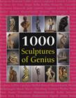 Image for 1000 sculptures of genius