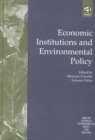 Image for Economic Institutions and Environmental Policy