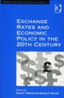 Image for Exchange rates and economic policy in the twentieth century