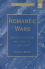 Image for Romantic wars  : studies in culture and conflict, 1793-1822
