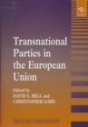 Image for Transnational parties in the European Union