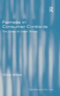 Image for Fairness in consumer contracts  : the case of unfair terms