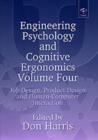 Image for Engineering psychology and cognitive ergonomicsVol. 4: Job design, product design and human-computer interaction