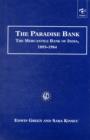 Image for The paradise bank  : the Mercantile Bank of India, 1893-1984
