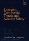Image for Emergent commercial trends and aviation safety