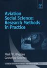 Image for Social science research methods in aviation human factors