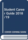 Image for STUDENT CAREER GUIDE 2018 19