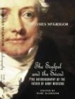 Image for Sir James McGrigor  : the scalpel and the sword : With Extensive Annotations and Additions