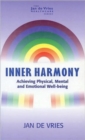 Image for Inner harmony  : achieving physical, mental and emotional well-being