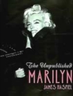 Image for The unpublished Marilyn