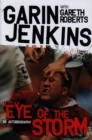 Image for Garin Jenkins - in the Eye of the Storm - An Autobiography