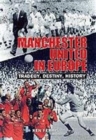 Image for Manchester United  : tragedy, destiny, history