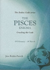 Image for The Pisces enigma  : cracking the code