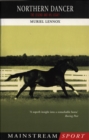 Image for Northern Dancer  : the legend and his legacy
